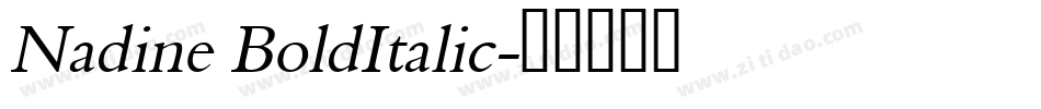 Nadine BoldItalic字体转换